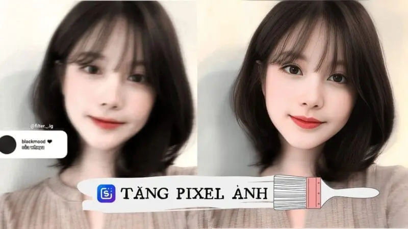 Cách làm nét ảnh bằng snapedit – tăng pixel ảnh bị mờ